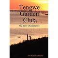 Tengwe Garden Club - Paperback