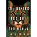 The Hunter and the Old Woman - Paperback