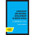 Leadership and National Development in North Africa: A Comparative Study - Paperback