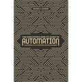 The Executive's How-To Guide to Automation: Mastering AI and Algorithm-Driven Business - Hardcover