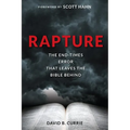 Rapture: The End-Times Error That Leaves the Bible Behind - Paperback