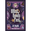 The Ghost of Hexes Past - Hardcover