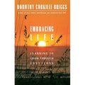 Embracing Life: Growing Through Love and Loss - Paperback