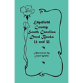 Edgefield County, South Carolina Deed Books 32 and 33 - Paperback