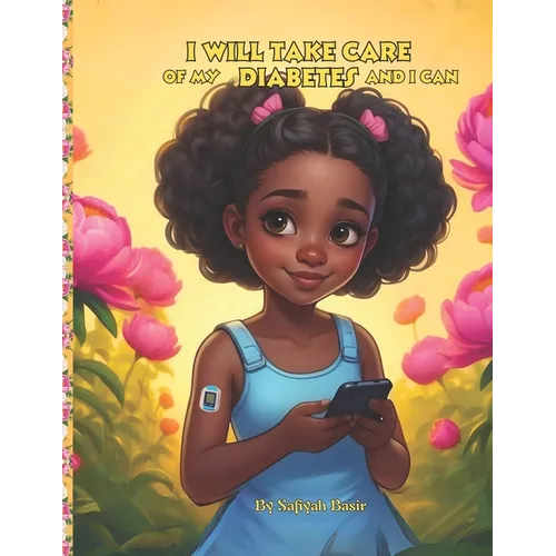 I Will Take Care Of My Diabetes And I Can - Paperback