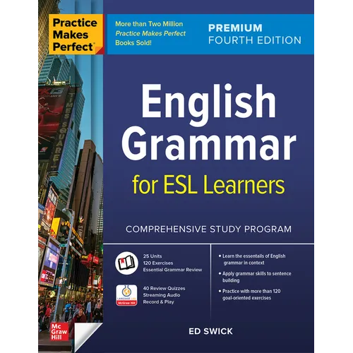 Practice Makes Perfect: English Grammar for ESL Learners, Premium Fourth Edition - Paperback