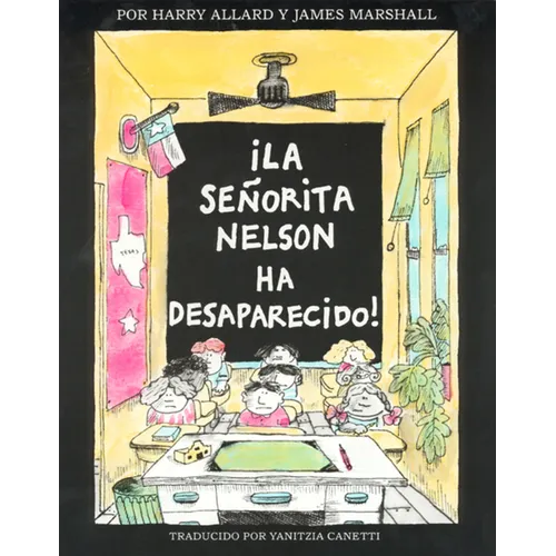 ¡La Senorita Nelson Ha Desaparecido!: Miss Nelson Is Missing! (Spanish Edition) - Paperback