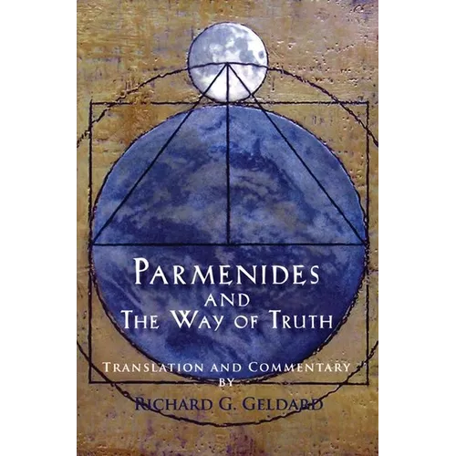 Parmenides and the Way of Truth - Paperback