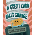 A Credit Card Takes Charge - Hardcover