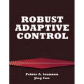 Robust Adaptive Control - Paperback