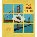 The Bend of Luck - Paperback