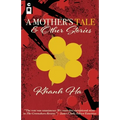 A Mother's Tale & Other Stories - Paperback