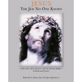 Jesus The Jew No One Knows - Paperback