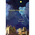 Celestial Euphony: Poems by Martin Elster - Paperback