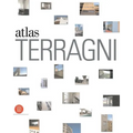 The Terragni Atlas: Built Architectures - Hardcover