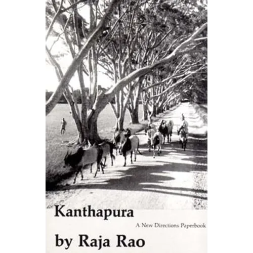 Kanthapura: Indian Novel - Paperback