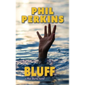 Bluff: A Mac Burns Novel - Paperback