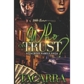 Who Can I Trust: A Lacroix Family Saga - Paperback