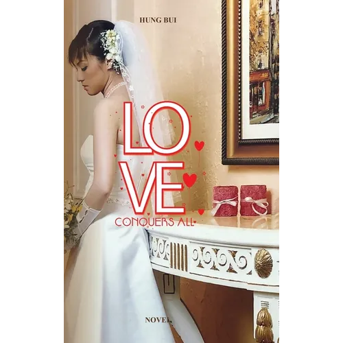 Love Conquers All - Hardcover