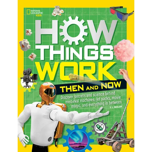 How Things Work: Then and Now - Library Binding