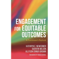 Engagement for Equitable Outcomes: A Practitioner's Playbook - Paperback