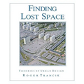 Finding Lost Space: Theories of Urban Design - Paperback