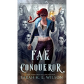 Fae Conqueror - Hardcover