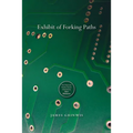 Exhibit of Forking Paths - Paperback