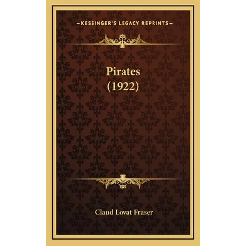 Pirates (1922) - Hardcover
