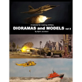 A tutorial for making military DIORAMAS and MODELS vol 2 - Paperback