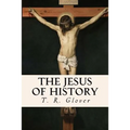 The Jesus of History - Paperback