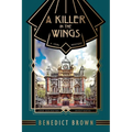 A Killer in the Wings: A 1920s Mystery - Paperback