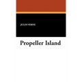 Propeller Island - Hardcover