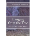 Hanging from the Tree: Living With the Runes - Paperback