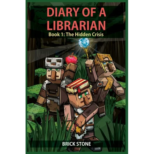 Diary of a Librarian Book 1: The Hidden Crisis - Paperback
