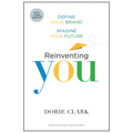 Reinventing You: Define Your Brand, Imagine Your Future - Paperback