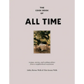 The Cook Book of All Time: Recipes, Stories, and Cooking Advice from a Neighborhood Restaurant - Hardcover