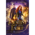 Destiny of a Fable - Paperback