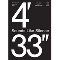 John Cage: 4'33''- Sounds Like Silence: Silence Today - Paperback