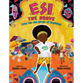 Esi the Brave (Who Was Not Afraid of Anything) - Hardcover