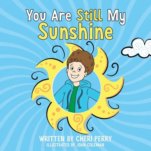 You Are Still My Sunshine - Paperback