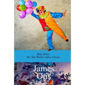 Toby Tyler; Or, Ten Weeks with a Circus by James Otis - Paperback