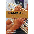 Band AIDS: A Program Guide for the New Band Director - Paperback