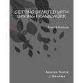 Getting started with Spring Framework: covers Spring 5 - Paperback