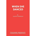 When She Danced - Paperback