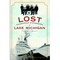 Lost Passenger Steamships of Lake Michigan - Paperback