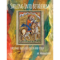 Sailing Into Bethlehem, Christmas Duets for Violin and Viola - Paperback
