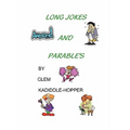 Long Jokes and Parable's - Paperback
