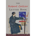 The Robert Collier Letter Book: Fifth Edition - Paperback