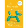 The Souvenir Museum: Stories - Paperback